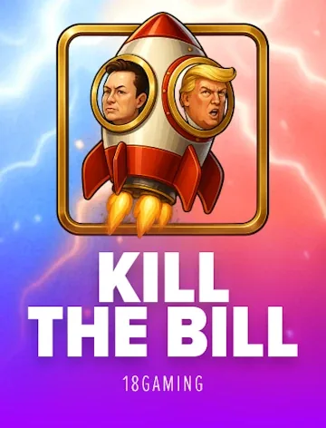 Kill the Bill by 18Gaming at Bass Win Casino