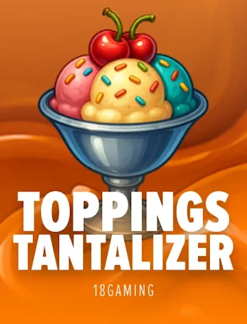 Toppings Tantalizer slot cover